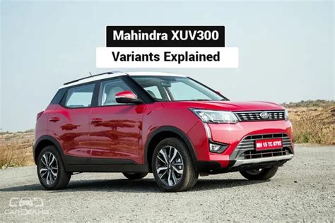 xuv300 variants explained|Mahindra XUV300 Variants Explained: W4, W6, W8 and W8(O).